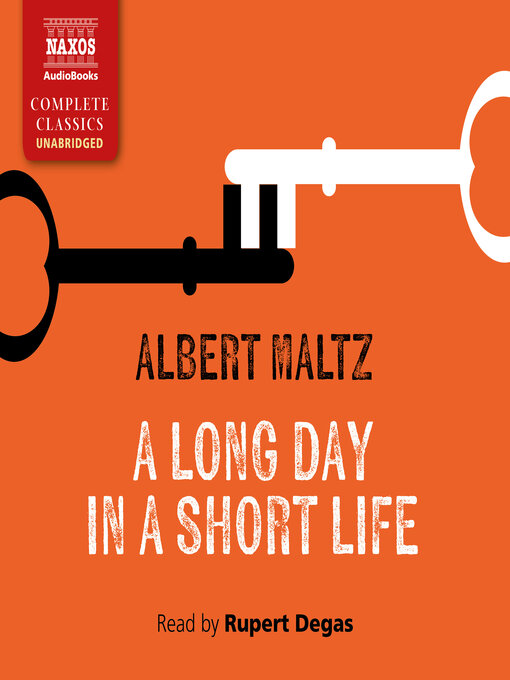 Title details for A Long Day in a Short Life by Albert Maltz - Wait list